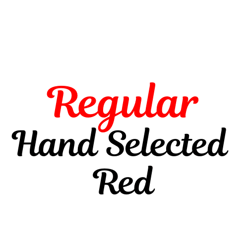 Regular Hand Selected Red